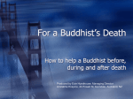 For a Buddhist`s Death