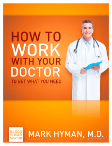 How to Work With Your Doctor To Get What You