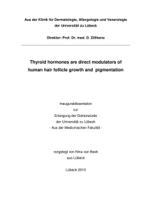 Thyroid hormones are direct modulators of human hair follicle