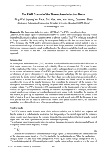 The PWM Control of the Three-phase Induction Motor Ping Wei