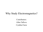 Why Study Electromagnetics? - University of Utah College of