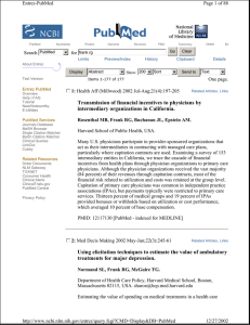 Transmission of financial incentives to physicians by intermediary