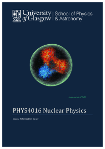 PHYS4016 Nuclear Physics