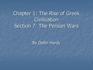 Chapter 1 Section 7: The Persian Wars
