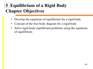 5 Equilibrium of a Rigid Body Chapter Objectives