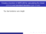 Create a function in MATLAB for calculating the mean (תלחות) and