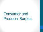Consumer and Producer Surplus - PowerPoint