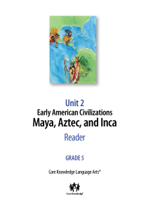 Unit 2 Early American Civilizations Maya, Aztec, and Inca
