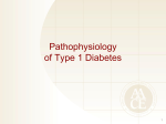 Pathophysiology of Type 1 Diabetes