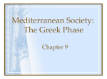 Mediterranean Society: The Greek Phase