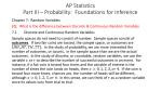 AP Statistics Part III * Probability: Foundations for Inference