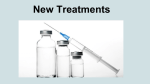 New Treatments