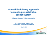A multidisciplinary approach to creating a sustainable cancer system