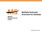 The MS - National Multiple Sclerosis Society