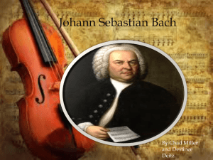 Johann Sebastian Bach`s first lesson.