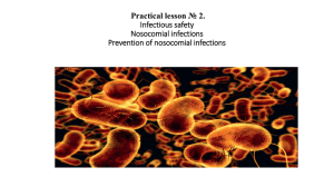 THE PREVENTION OF NOSOCOMIAL INFECTION