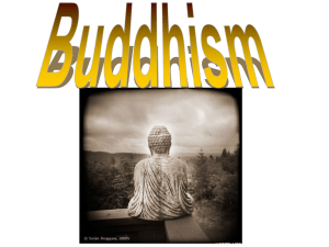 Buddhism concentrates on a “middle way of wisdom and compassion.”