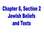 A central element of Judaism is education and study. Teaching