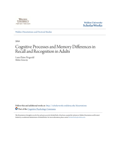 Cognitive Processes and Memory Differences in Recall and