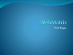 Introduction to WebMatrix (Web Pages, Razor C#, forms, Layouts)
