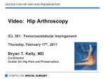 Video: Hip Arthroscopy ICL 301: Femoroacetabular