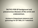 TACTICS FOR GP background and precancerous diseases of the