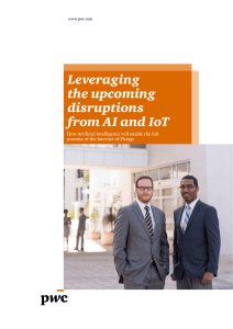 Leveraging the upcoming disruptions from AI and IoT