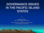 GOVERNANCE ISSUES IN THE PACIFIC ISLAND STATES