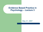 Evidence Based Practice in Psychology – Lecture 3
