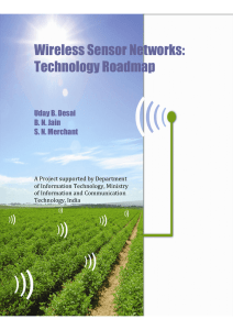 Wireless Sensor Networks: Technology Roadmap