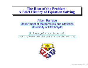 The Root of the Problem: A Brief History of Equation Solving