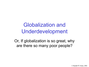 Globalization and Underdevelopment