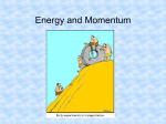 Energy and Momentum