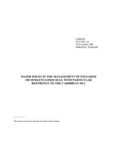 Major issues in the management of enclosed or semi
