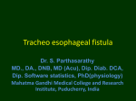 2 MB - TRACHEOESOPHAGEAL FISTULA MGMC