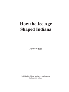 How The Ice Age Shaped Indiana