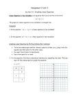 Assignment 2 Unit 3 Section 3.2 – Graphing Linear Equations Linear