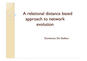 A relational distance based approach to network evolution