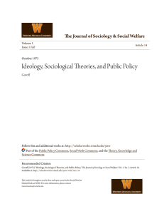 Ideology, Sociological Theories, and Public Policy