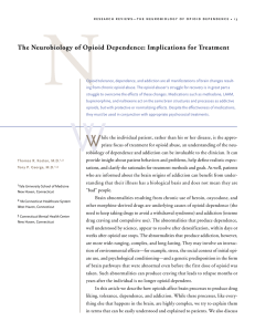 The Neurobiology of Opioid Dependence