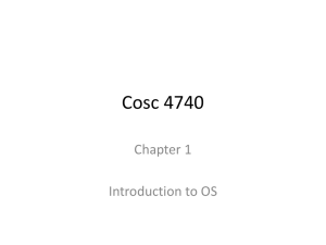 Chapter 1: Intro to OS