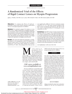 A Randomized Trial of the Effects of Rigid Contact Lenses on