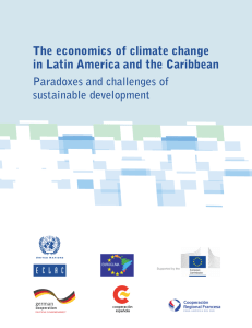 The economics of climate change in Latin America and the Caribbean