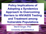 Overview: Policy Implications of Adopting a Syndemics Approach to