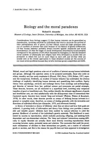 1982. Biology and the moral paradoxes. J. Social Biol