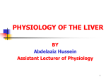 PHYSIOLOGY OF THE LIVER
