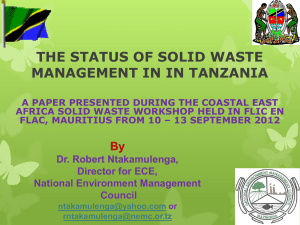 THE STATUS OF SOLID WASTE MANAGEMENT IN IN TANZANIA