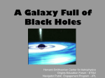 A Galaxy Full of Black Holes - American Geosciences Institute