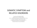 SOMATIC SYMPTOM and RELATED DISORDERS