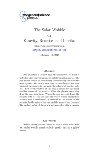 The Solar Wobble or Gravity, Rosettes and Inertia